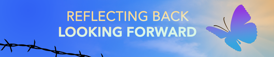 Reflecting Back Looking Forward Graphic with barbed wire, blue sky and butterfly