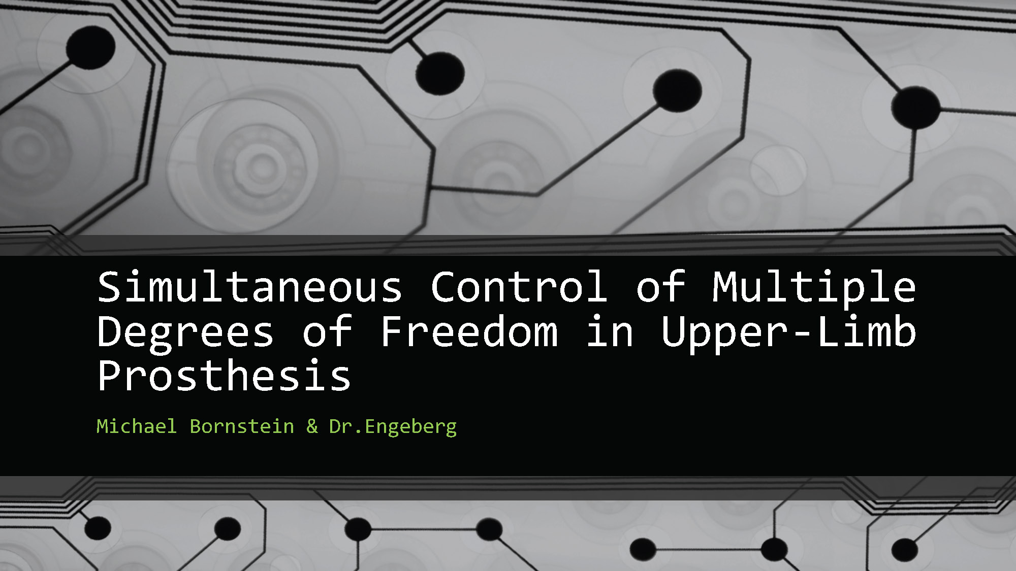 Slide 1: Title slide for simultaneous control of multiple degrees of freedom in upper-limb prosthesis presentation