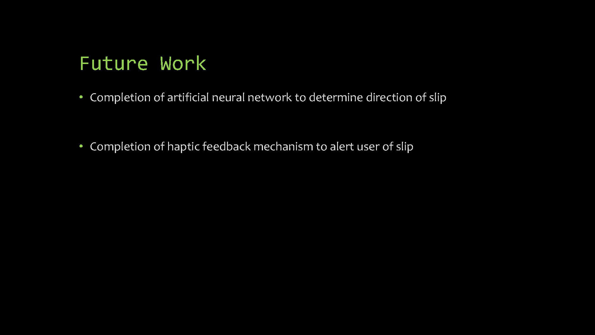 Slide 14: Future work including neural network and haptic feedback development