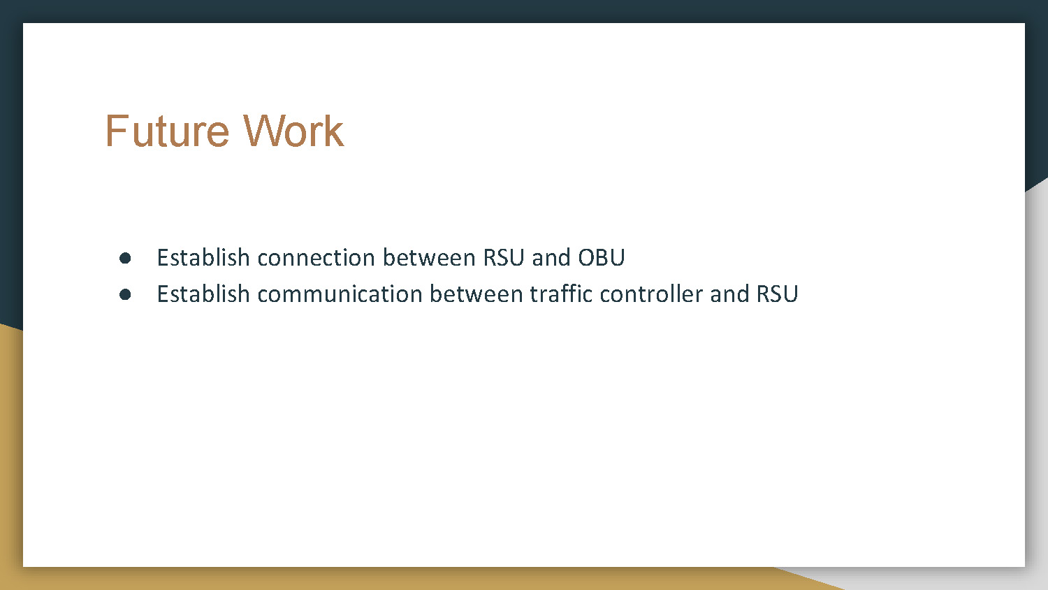 Slide 7: Future work plans for RSU-OBU connection and traffic controller communication