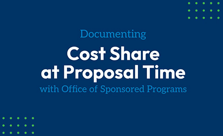 dark blue background with words, Cost Share at Proposal Time